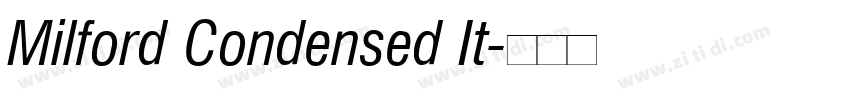 Milford Condensed It字体转换